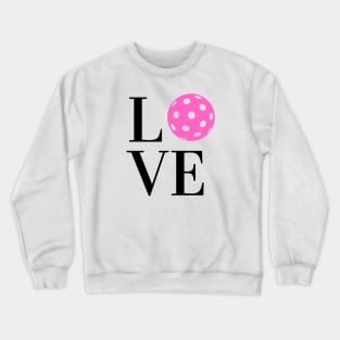 Love Pickleball Crewneck Sweatshirt